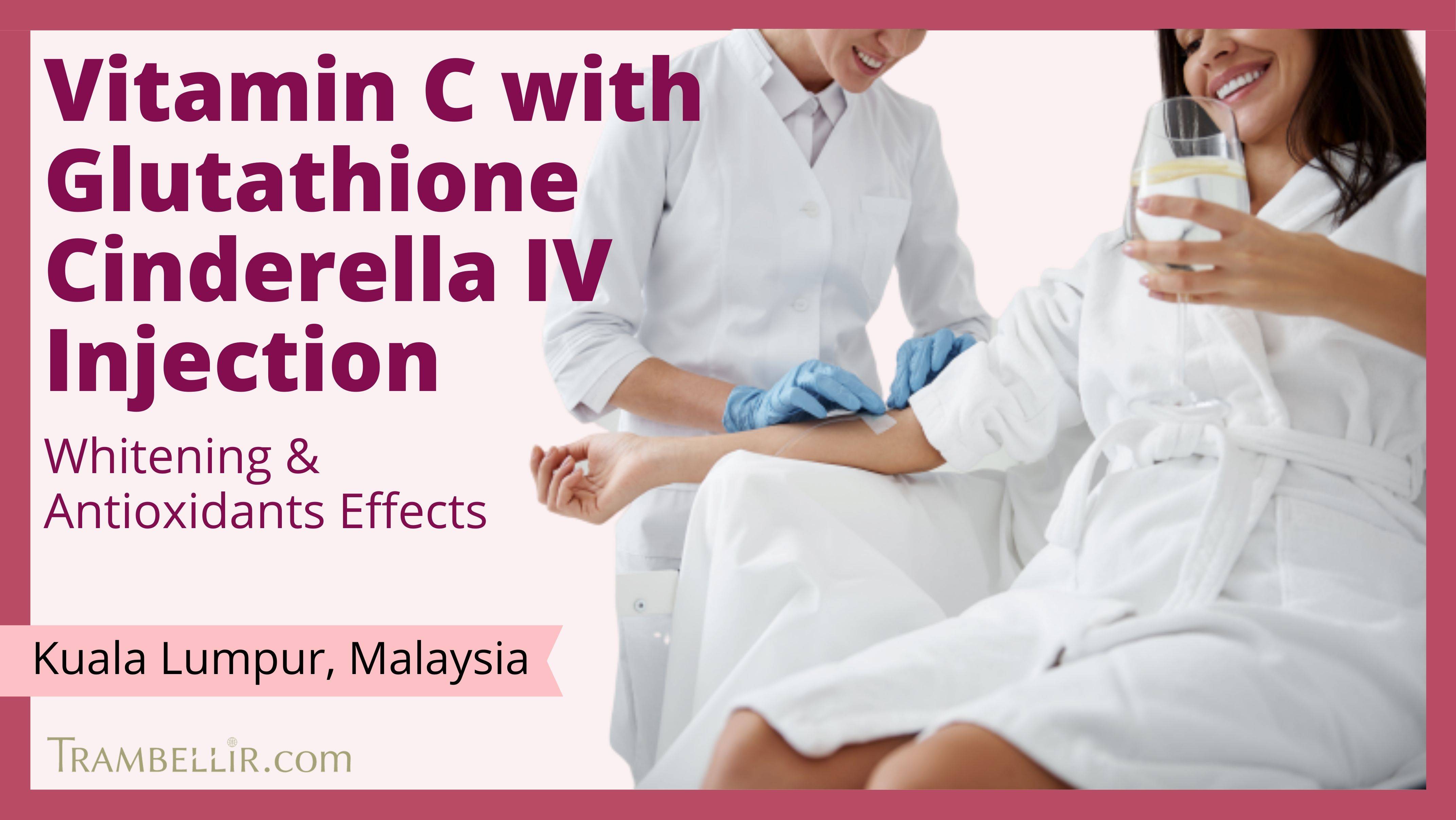 Vitamin C with Glutathione Cinderella IV Injection (Whitening
