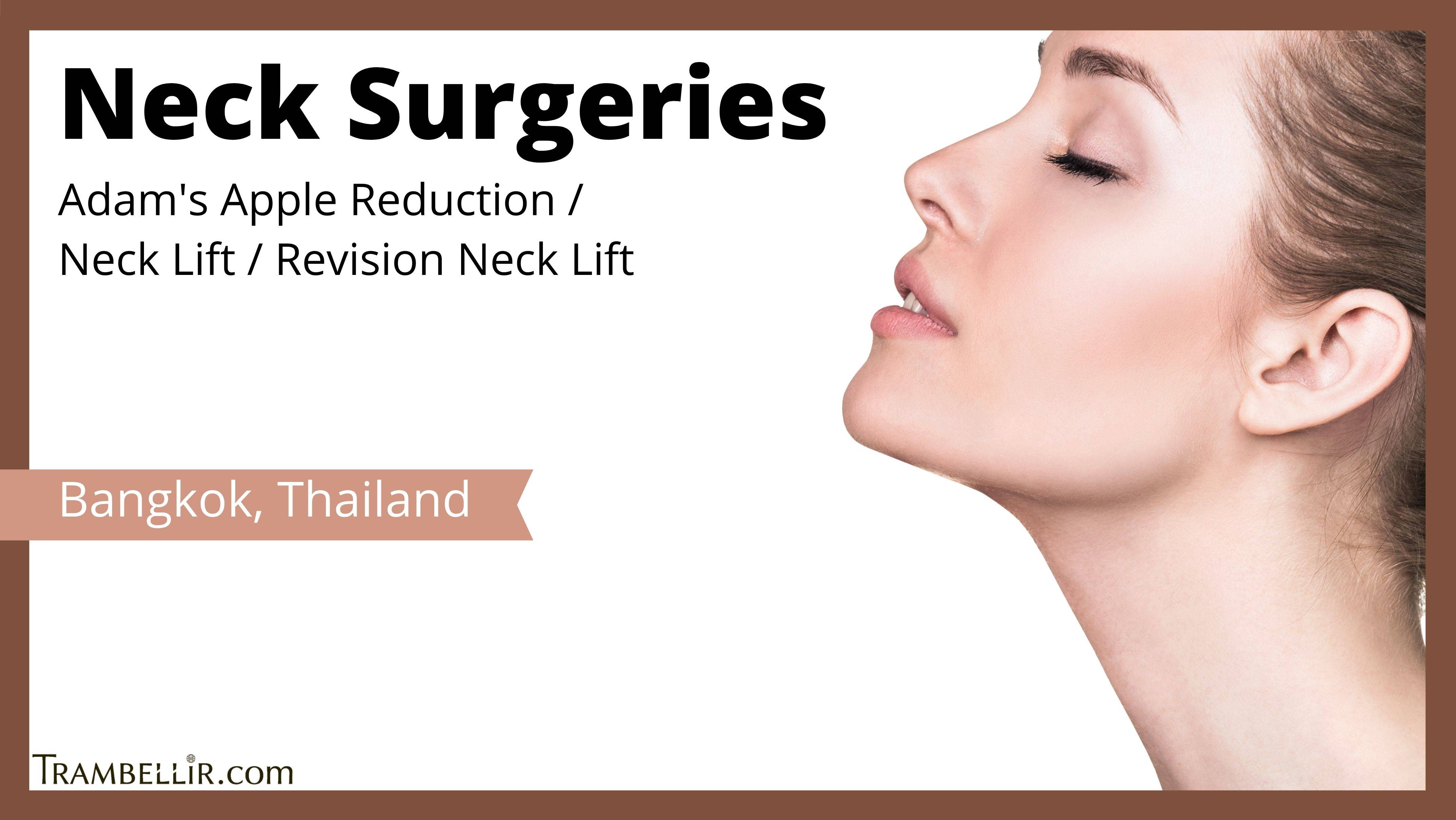 Neck Surgeries (Adam's Apple Reduction / Neck Lift / Revision Neck Lift