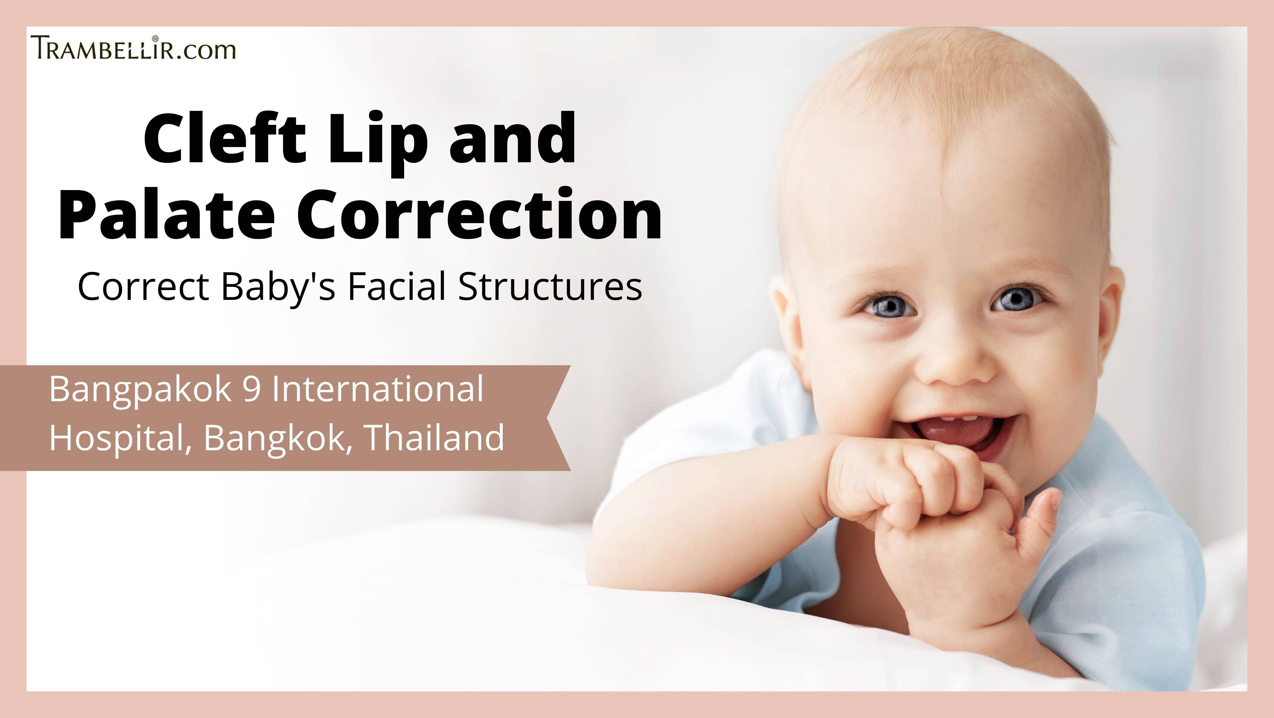 Cleft Lip and Palate Correction (Correct Baby's Facial Structures