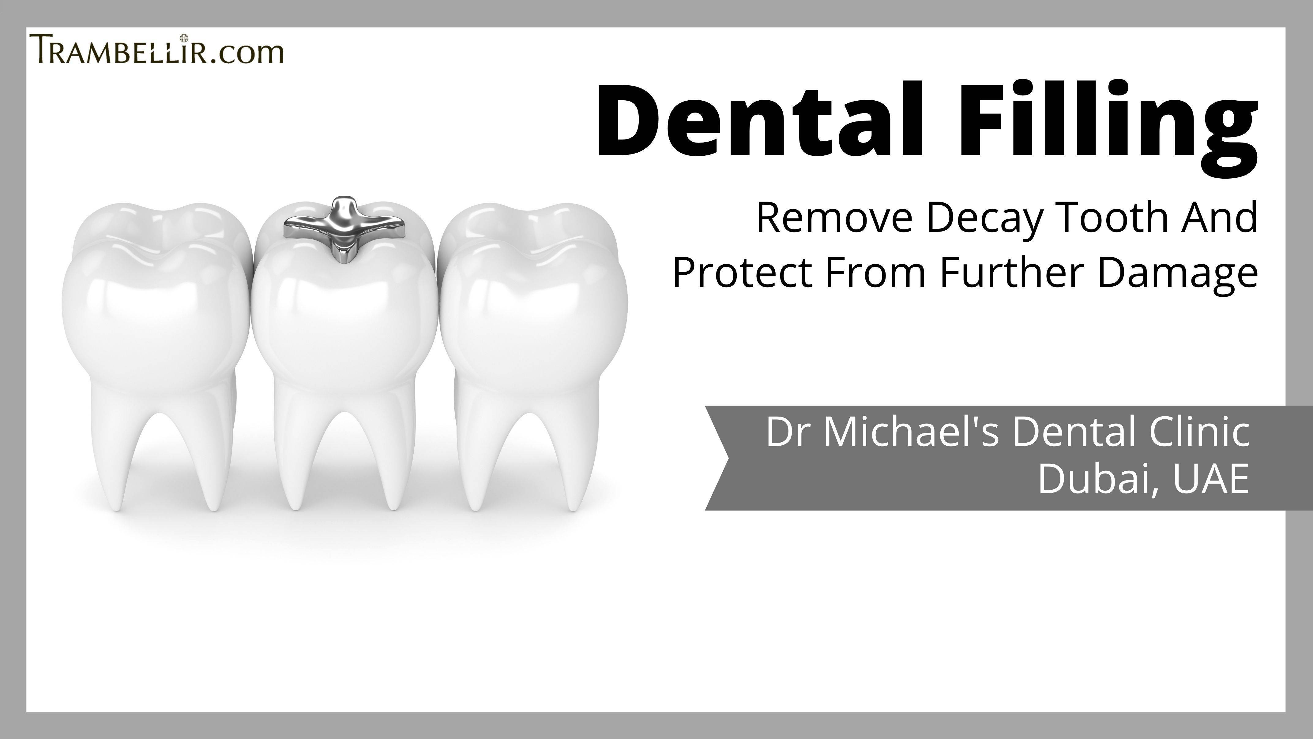 Dental Filling (Remove Decay Tooth And Protect From Further Damage