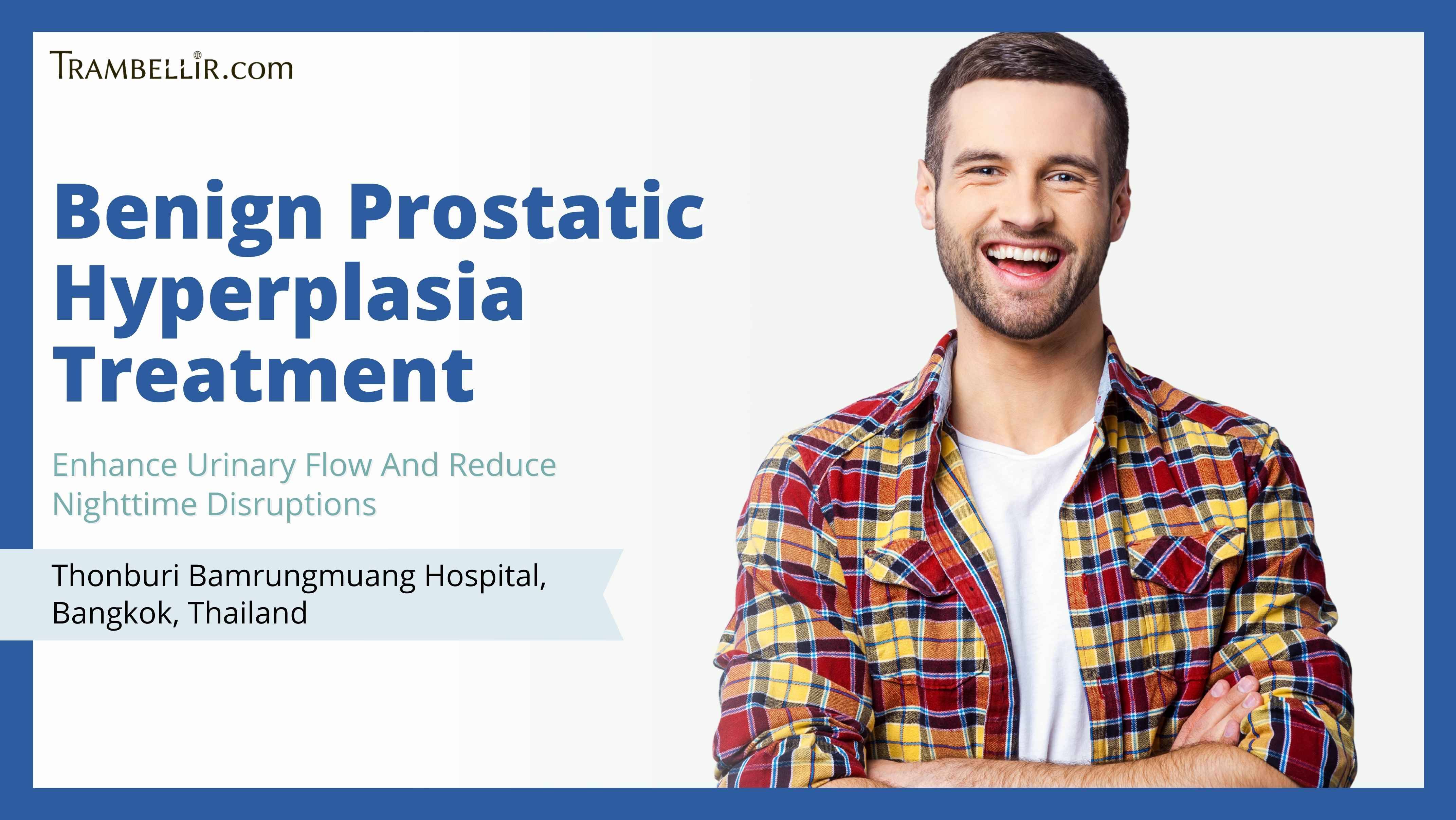 Benign Prostatic Hyperplasia Treatment (Enhance Urinary Flow And Reduce ...